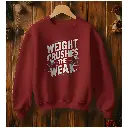 Martand weight crushes weak : Unisex gym sweatshirt