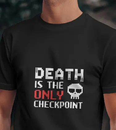 Martand death is checkpoint gaming lover t-shirt